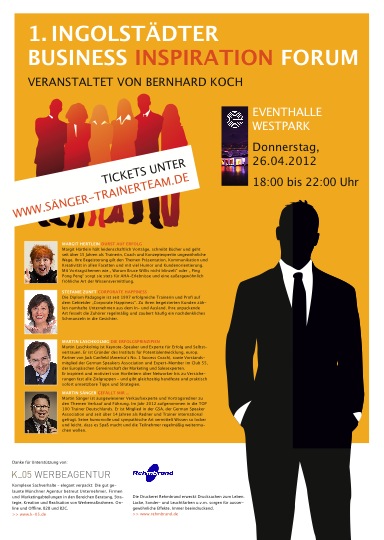 1.Ingolstädter Business Inspiration Forum | Donnerstag, 26.04.2012 - 18